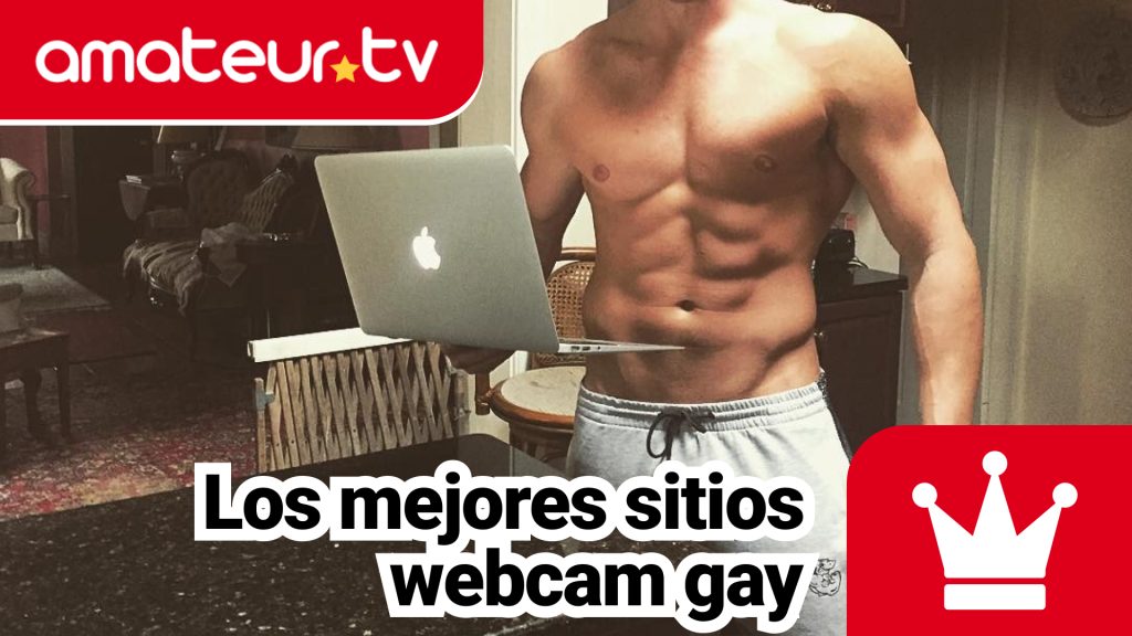 mejores webcam gay