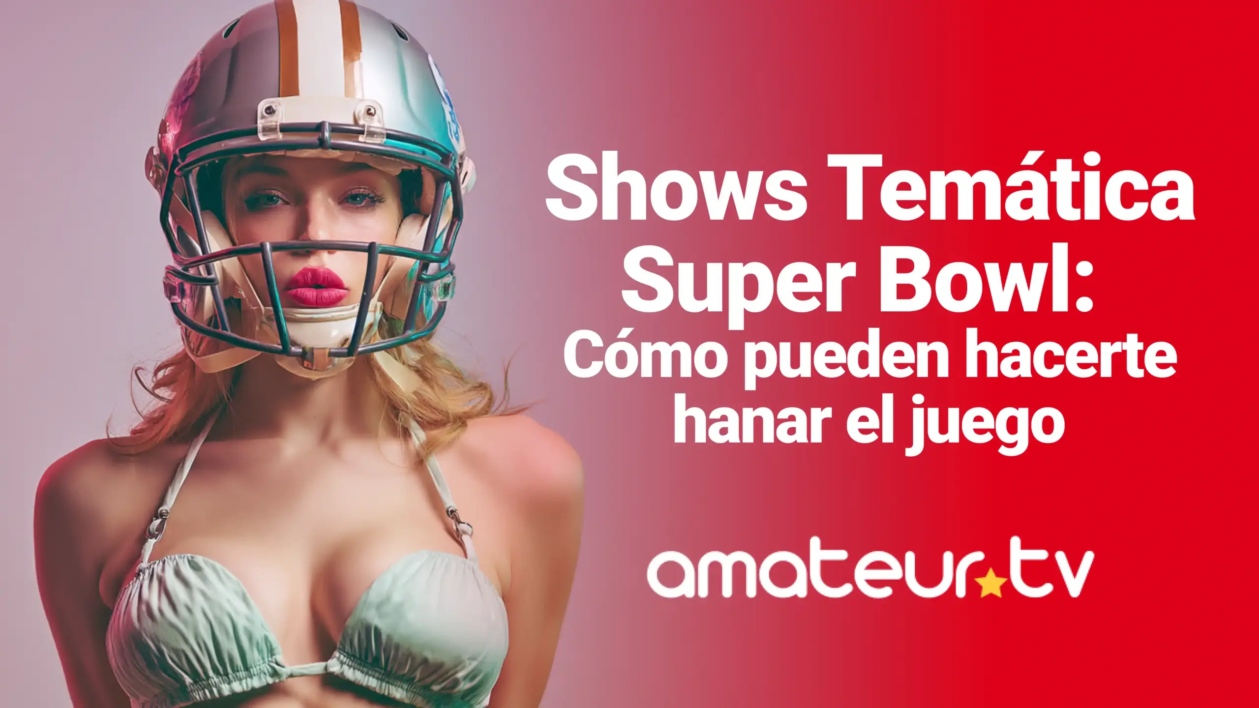 Shows Temática Super Bowl